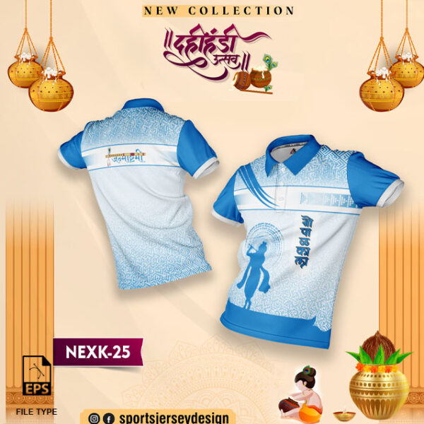 NEXK-25 Dahi Handi Festival Jersey Design In Blue And White Colour